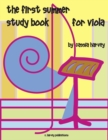 The First Summer Study Book for Viola - Book