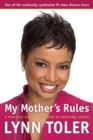 My Mother's Rules : A Practical Guide to Becoming an Emotional Genius - Book