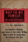 Not in My Family : AIDS in the African-American Community - Book