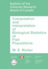 Computation and Interpretation of Biological Statistics of Fish Populations - Book