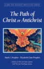 The Path of Christ or Antichrist - Book