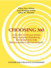 Choosing 360: A Guide to Evaluating Multi-rater Feedback Instruments for Management Development - eBook