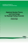 Algebraic Number Theory and Code Design for Rayleigh Fading Channels - Book