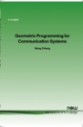 Geometric Programming for Communication Systems - Book