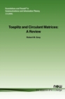 Toeplitz and Circulant Matrices : A Review - Book