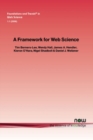 A Framework for Web Science - Book