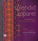 Splendid Apparel : A Handbook of Embroidered Knits - Book