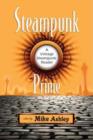 Steampunk Prime : A Vintage Steampunk Reader - Book