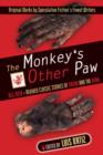 The Monkey's Other Paw : Revived Classic Stories of Dread and the Dead - Book