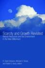 Scarcity and Growth Revisited : Natural Resources and the Environment in the New Millenium - Book