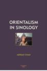 Orientalism in Sinology - Book