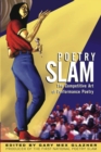Poetry Slam : The Competitive Art of Performance Poetry - eBook