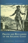 Pirates and Buccaneers of the Atlantic Coast - Book