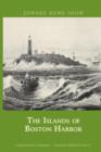 Islands of Boston Harbor - Book