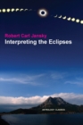 Interpreting the Eclipses - Book