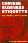 Chinese Business Etiquette : The Practical Pocket Guide - Book