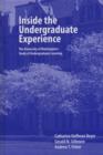 Inside the Undergraduate Experience : The University of Washington's Study of Undergraduate Learning - Book