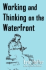 Working and Thinking on the Waterfront - Book