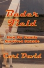 Bader Field - Book