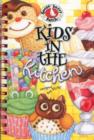 Kids in the Kitchen Cookbook : Recipes for Fun - Book