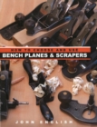 How to Choose & Use Bench Planes and Scrapers - Book