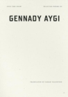 Into the Snow : Selected Poems of Gennady Aygi - Book