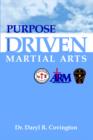 Purpose Driven Martial Arts - Book