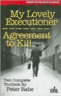 My Lovely Executioner / Agreement to Kill - Book