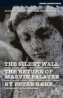 The Silent Wall / The Return of Marvin Palaver - Book