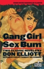 Gang Girl / Sex Bum - Book