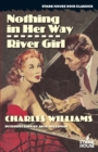 Nothing in Her Way / River Girl - Book