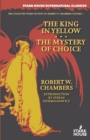The King in Yellow / The Mystery of Choice - Book