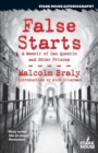 False Starts : A Memoir of San Quentin and Other Prisons - Book
