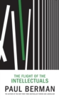 The Flight Of The Intellectuals - Book