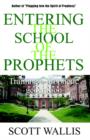 Entering the School of the Prophets - Book