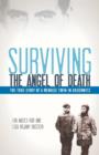 Surviving the Angel of Death : The True Story of a Mengele Twin in Auschwitz - Book