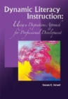 Dynamic Literacy Instruction : Using a Dispositions Approach for Professional Development - Book