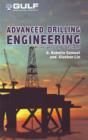 Advanced Drilling Engineering : Principles and Designs - Book