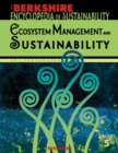 Berkshire Encyclopedia of Sustainability: Ecosystem Management and Sustainability - Book