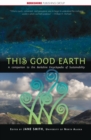 This Good Earth : A Short History of Human Impact on the Natural World - Book