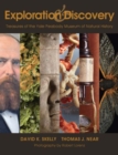 Exploration and Discovery : Treasures of the Yale Peabody Museum of Natural History - Book