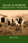 Salar al-Dowleh : A Delusional Prince and Wannabe Shah - Book