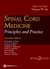 Spinal Cord Medicine : Principles and Practice - Book