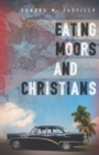 Eating Moors and Christians - Book