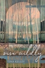 Rise Wildly - Book