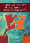 Linking Project Management to Business Strategy - Book