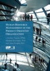Human Resource Management in the Project-Oriented Organization - Book