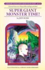 Super Giant Monster Time! - Book