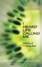 I Heard Life Calling Me : Poems of Yi Song-bok - Book