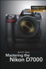 Mastering the Nikon D7000 - Book
